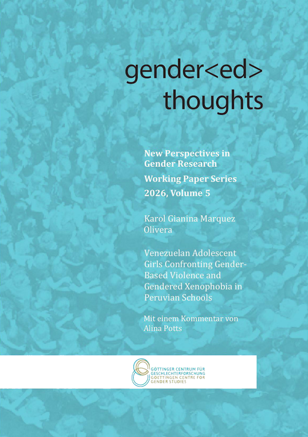 Gender(ed) Thoughts Jg. 5/2026 -​ Marquez Olivera, K. G. - Venezuelan Adolescent Girls Confronting Gender-Based Violence and Gendered Xenophobia in Peruvian Schools: ​A Feminist Decolonial Participatory Perspective​